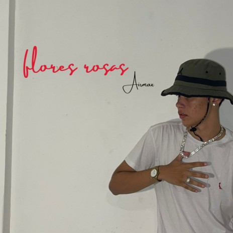 Flores rosas | Boomplay Music