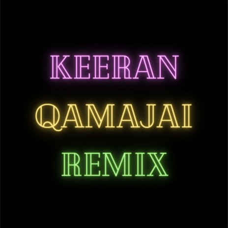 Qamajai (Remix) | Boomplay Music