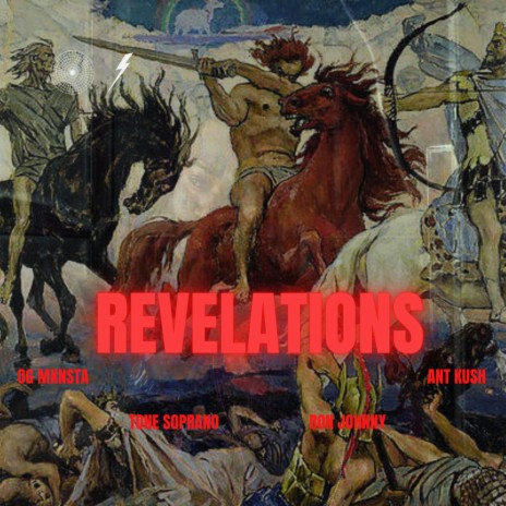 Revelations ft. Ant Kush, Ron Johnny & Tone soprano