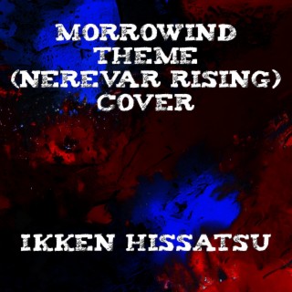 Morrowind Theme (Nerevar Rising)