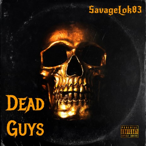 Dead Guys Gmix | Boomplay Music