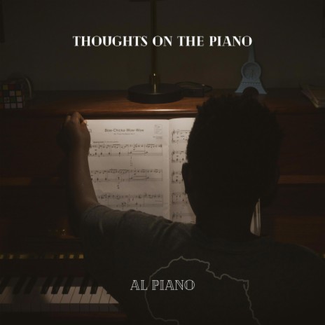 Thoughts on the piano | Boomplay Music