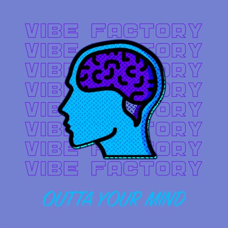Outta Your Mind (Radio Edit) | Boomplay Music