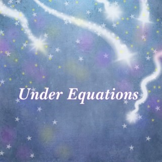 Under Equations