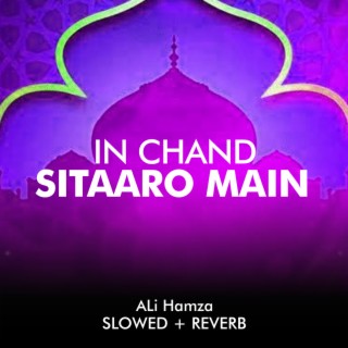 In Chand Sitaaro Main Lofi