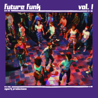 Future Funk, Vol. 1