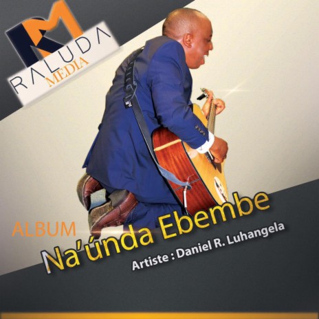 Na'unda Ebembe | Boomplay Music