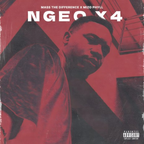 NGEO X4 ft. Mizo Phyll | Boomplay Music