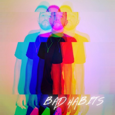 BAD HABITS | Boomplay Music