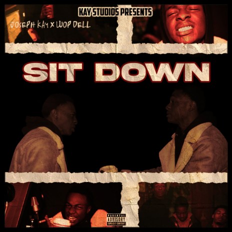 Sit Down ft. Wop Dell | Boomplay Music