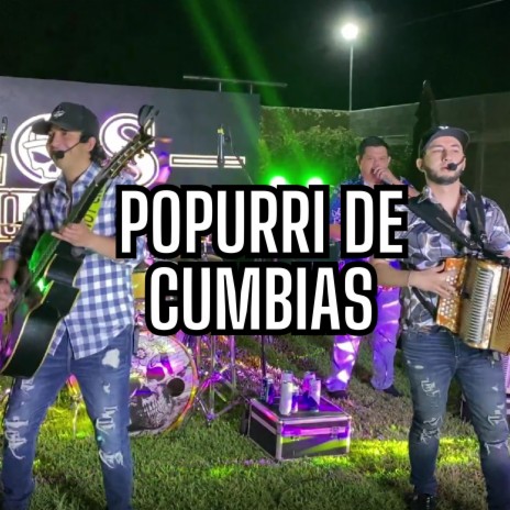 Popurri de cumbias (En vivo) | Boomplay Music