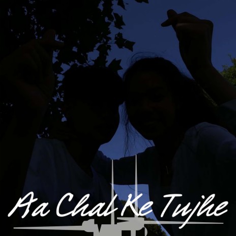 Aa Chal Ke Tujhe (Remake Version-Flip) | Boomplay Music