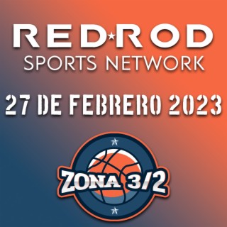 NBA RECAP | Del 23 al 26 de Febrero 2023 | Zona 3/2