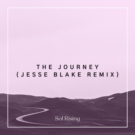 The Journey (Jesse Blake Remix) ft. Jesse Blake | Boomplay Music