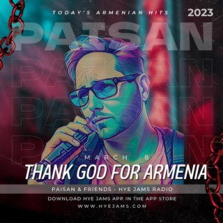 Thank GOD for Armenia