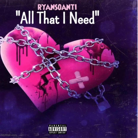 All that i Need | Boomplay Music