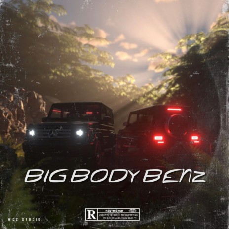 Big Body Benz | Boomplay Music