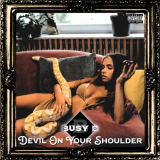 Devil On Your Shoulder ft. Drumz & Rosez lyrics | Boomplay Music