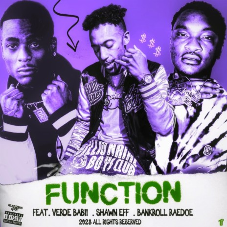 Function ft. Verde Babii & Bankroll Raedoe | Boomplay Music