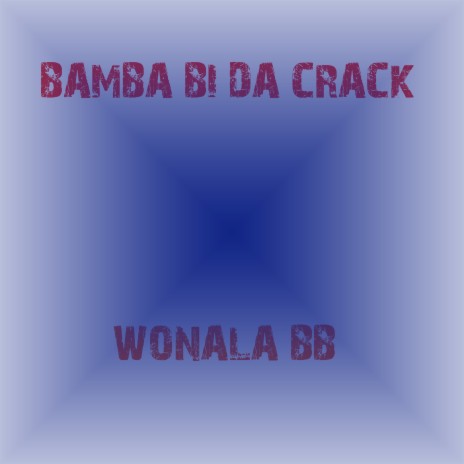 Wonala BB | Boomplay Music