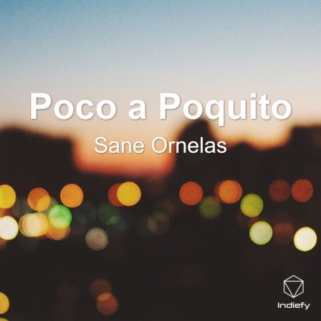 Poco a Poquito | Boomplay Music