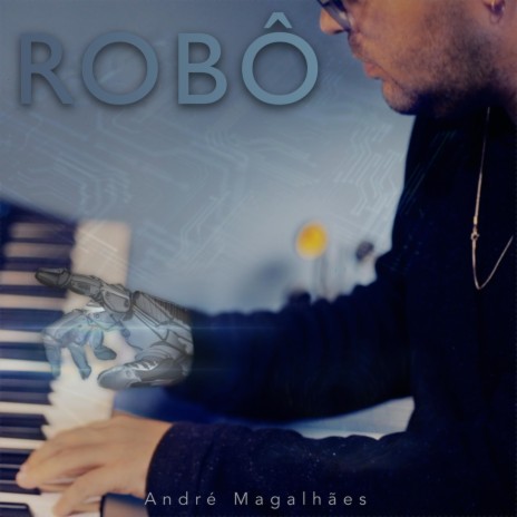 Robô | Boomplay Music