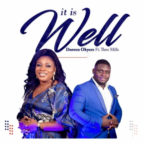 It Is Well ft. Theo Mills