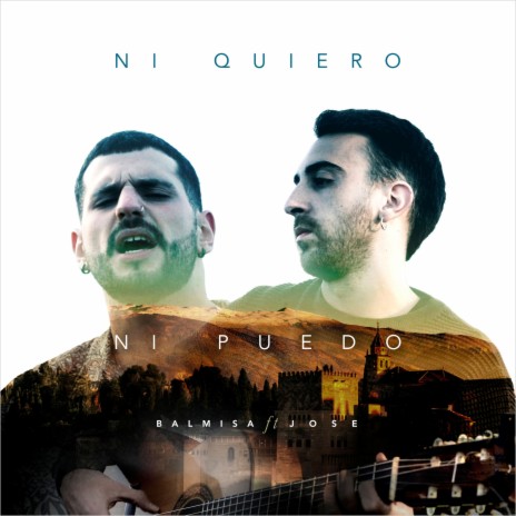 Ni Quiero Ni Puedo ft. Jose | Boomplay Music