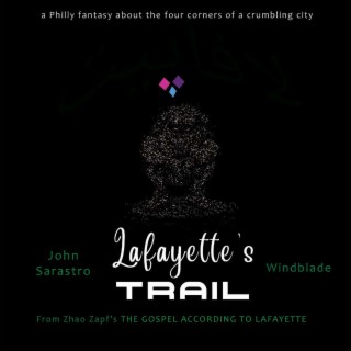 Lafayette's trail (Special Version)