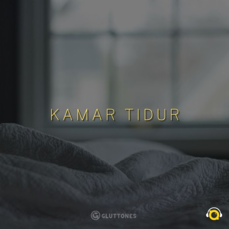 Kamar Tidur | Boomplay Music