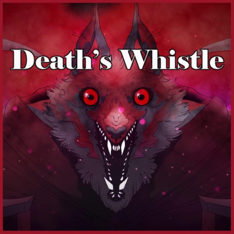 Death's Whistle