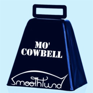 Mo' Cowbell