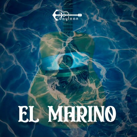 El Marino | Boomplay Music