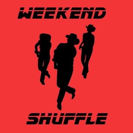 Weekend Shuffle