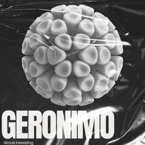 Geronimo | Boomplay Music