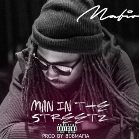 Man in the Streetz | Boomplay Music