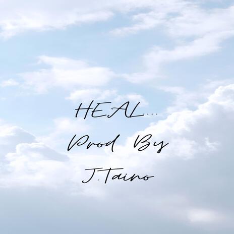 Heal... | Boomplay Music