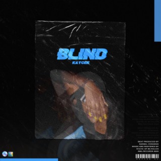 Blind lyrics | Boomplay Music