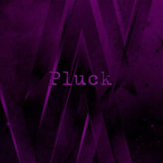 Pluck