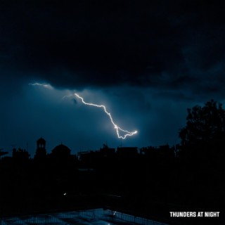 Thunders At Night