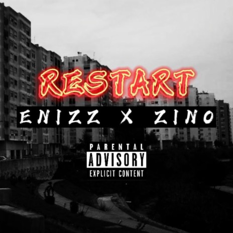 Restart ft. Zino | Boomplay Music