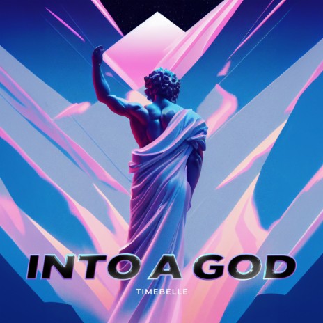 Into a God | Boomplay Music