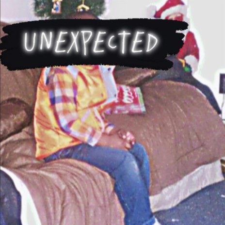 Unexpected | Boomplay Music