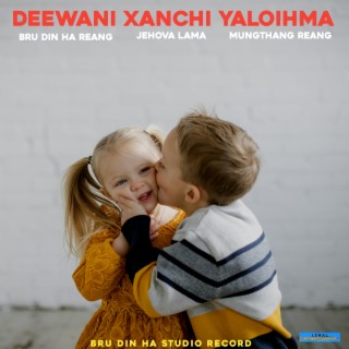 Deewani Xanchi Yaloihma