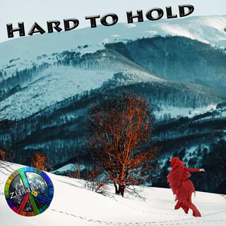 Hard to hold