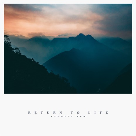 Return To Life | Boomplay Music