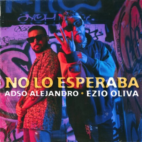 No lo Esperaba ft. ADSO | Boomplay Music