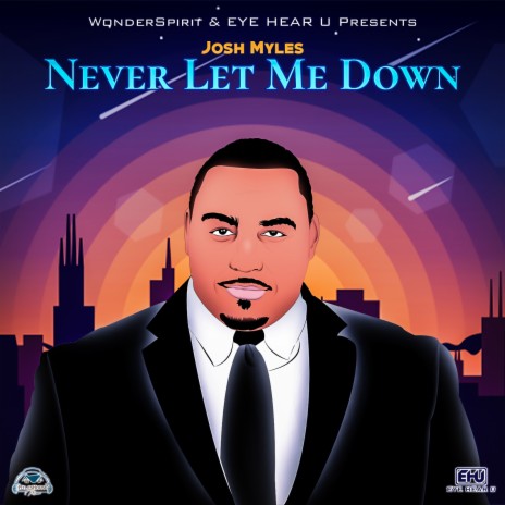 Never Let Me Down | Boomplay Music