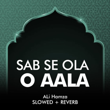 Sab Se Ola o Aala Lofi | Boomplay Music