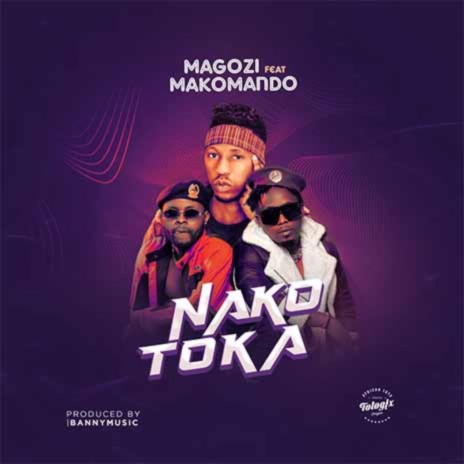 Nakotoka ft. Makomando | Boomplay Music